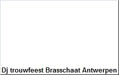 Dj trouwfeest Brasschaat Antwerpen - 1