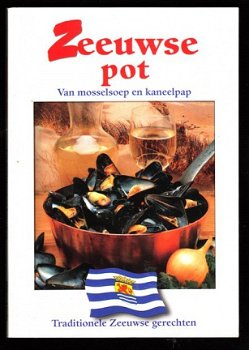 ZEEUWSE POT - van mosselsoep en kaneelpap - 1