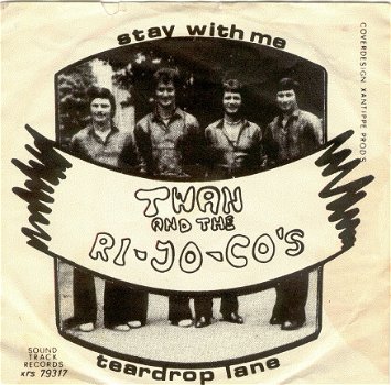 Twan and the RI-JO-CO's : Stay with me - 1