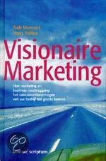 Rudy Moenaert & Henry Robben - Visionaire Marketing (Hardcover/Gebonden) - 1