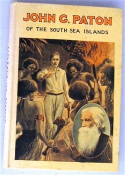 John G. Paton of the South Sea Islands HC Allen Pacific - 1