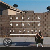 Calvin Harris -18 Months (Nieuw/Gesealed) - 1