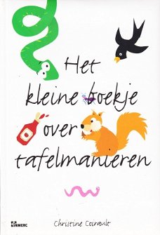 #HET KLEINE BOEKJE OVER TAFELMANIEREN - Christine Coirault