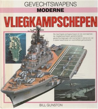 Bill Gunston; Moderne Vliegkampschepen - 1