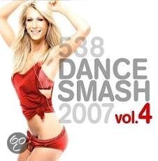 538 Dance Smash 2007 Vol. 4 - 1