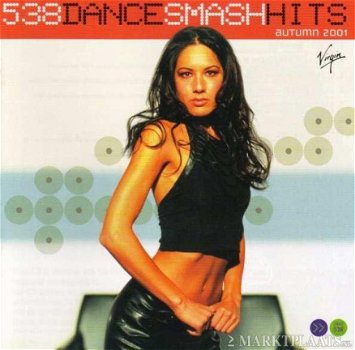 538 Dance Smash Hits - Autumn 2001 - 1