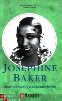 Josephine Baker. Haar verbazing wekende leven - 1