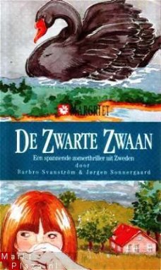 De zwarte zwaan. Een spannende zomerthriller uit Zweden door