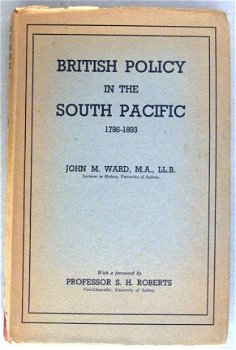 British Policy in the South Pacific 1786-1893 HC Ward 1948 - 1