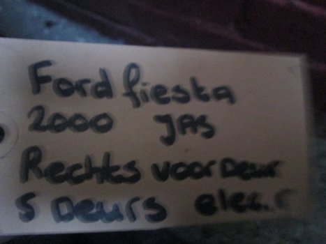 Ford Fiësta 2000 5 deurs Portier rechtsvoor Sloopauto inkoop Den haag - 2