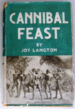 Cannibal Feast 1937 Langton Kannibalisme Pacific HC & DJ - 1