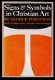 SIGNS & SYMBOLS IN CHRISTIAN ART - George Ferguson - 1 - Thumbnail