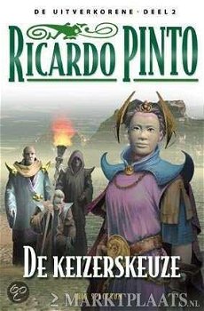 Ricardo Pinto - De Keizerskeuze - 1