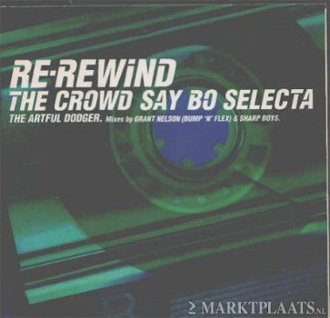 Artful Dodger - Re-Rewind (The Crowd Say Bo Selecta) 2 Track CDSingle - 1