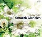 Relax Vol.2 Smooth Classics/Works By oa Rachmaninov/Faure/Elar (3 CD) (Nieuw/Gesealed)