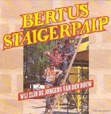 Bertus Staigerpaip - Wij Zijn De Jongens Van Den Bouw 2 Track CDSingle - 1