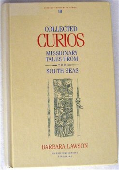 Collected Curios Missionary Tales From South Seas HC Pacific - 1