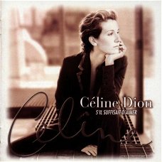 Céline Dion - Sil Suffisait Daime (Nieuw/Gesealed)
