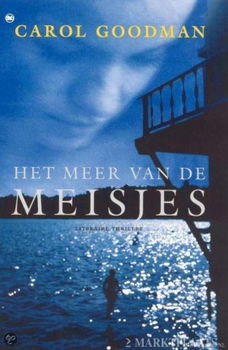 Carol Goodman - Het Meer Van De Meisjes - 1