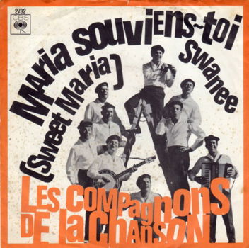 Les Compagnongs de la Chanson : Maria souviens-toi (1967) - 1