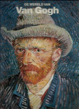 Robert Wallace - De Wereld van Van Gogh (Hardcover/Gebonden) - 1