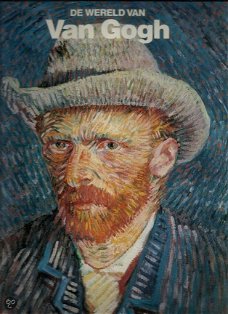 Robert Wallace - De Wereld van Van Gogh (Hardcover/Gebonden)