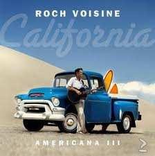 Roch Voisine - Americana 3: California (Nieuw/Gesealed) - 1