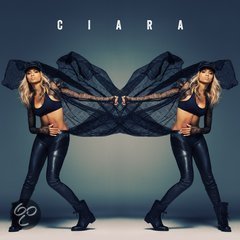 Ciara - Ciara (Nieuw) - 1