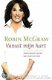 Robin McGraw - Vanuit Mijn Hart - 1 - Thumbnail