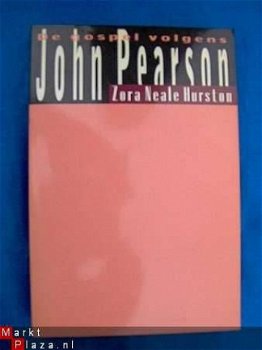 De gospel volgens John Pearson - Zora Neale Hurston - 1