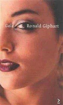 Ronald Giphart - Gala (Hardcover/Gebonden) - 1