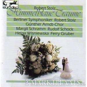 Robert Stolz - Himmelbaue Traume oa Met Rudolf Schock - 1