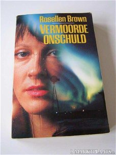 Rosellen Brown - Vermoorde Onschuld