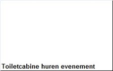 Toiletcabine huren evenement