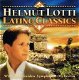 Helmut Lotti - Latino Classics (CD) - 1 - Thumbnail