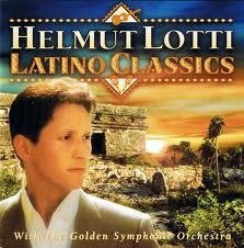 Helmut Lotti - Latino Classics (CD)