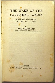 The Wake of the Southern Cross 1932 Wilson Pacific Melanesië - 1