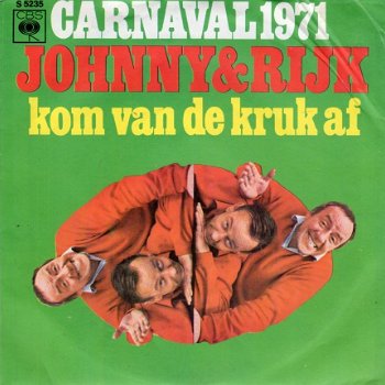 Johnny & Rijk : Kom van de kruk af (1971) - 1