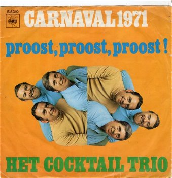 Het Cocktail Trio : Proost, proost, proost (1971) - 1