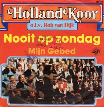 Holland Koor : Nooit op Zondag (1978) - 1