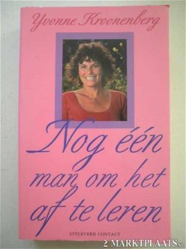 Yvonne Kroonenberg - Nog Een Man Om Het Af Te Leren - 1