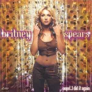 Britney Spears - Oops!...I Did It Again - 1