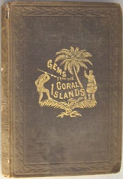 Gems from the Coral Islands 1855 Gill Pacific New Hebrides - 1