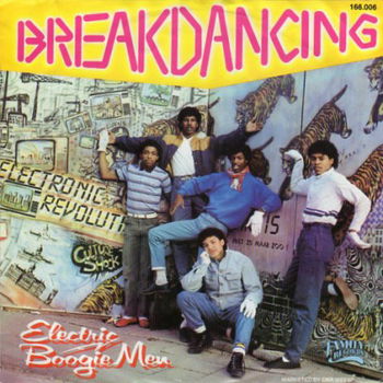 Electric Boogiemen : Breakdancing (1983) - 1