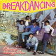 Electric Boogiemen : Breakdancing (1983) - 1 - Thumbnail