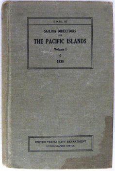 Sailing Directions for the Pacific Islands 1938 Volume I - 2