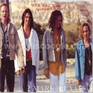 Wet Wet Wet - Goodnight Girl 4 Track CDSingle - 1