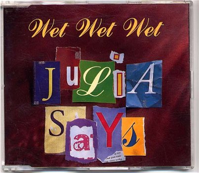 Wet Wet Wet - Julia Says 4 Track CDSingle - 1