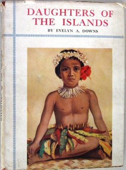Daughters of the Islands 1944 Evelyn Downs Samoa Pacific - 1