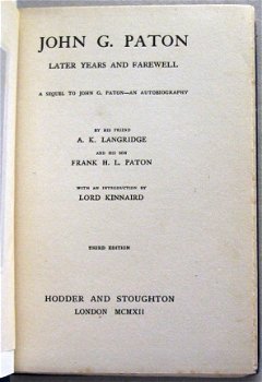 John G Paton Later Years &Farewell 1912 New Hebrides Pacific - 3